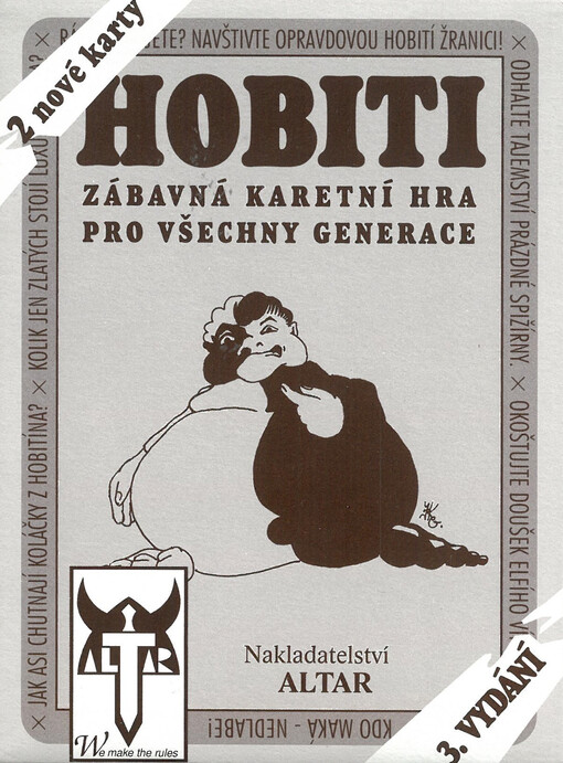 Hobiti : zábavná karetní hra pro všechny generace