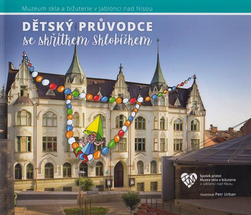 Dětský průvodce se skřítkem Sklobížkem