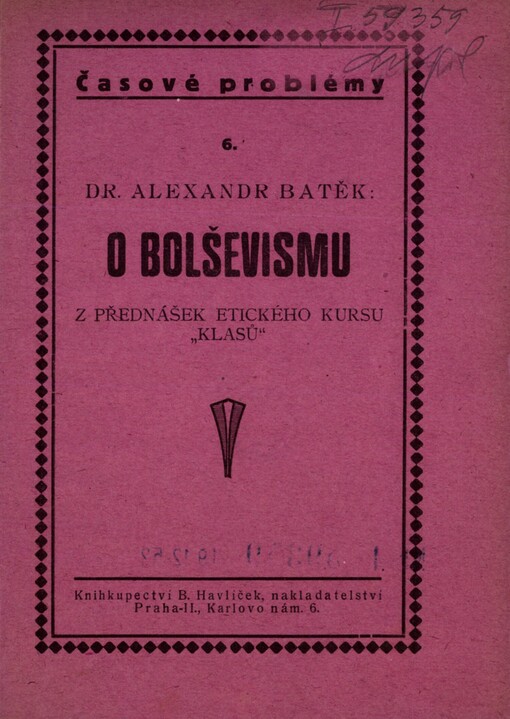 O bolševismu :z přednášek etického kursu 