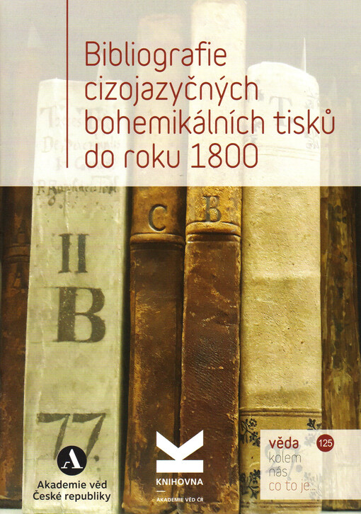 Bibliografie cizojazyčných bohemikálních tisků do roku 1800