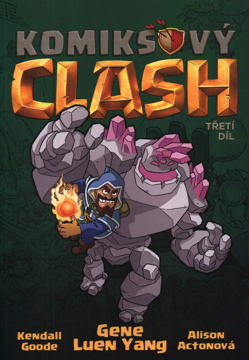 Komiksový clash : legendární legendy o legendózních hrdinskostech