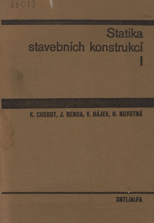 Statika stavebních konstrukcí :vysokošk. učebnice pro stavební fakulty