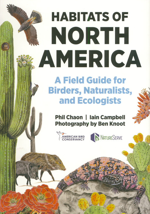 Habitats of North America : a field guide for birders, naturalists, and ecologists