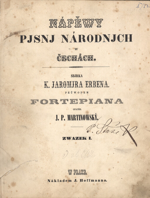 Nápěwy pjsnj národnjch w Čechách : Sbjrka K. Jaromjra Erbena