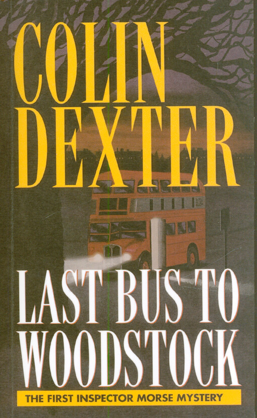 Last bus to Woodstock