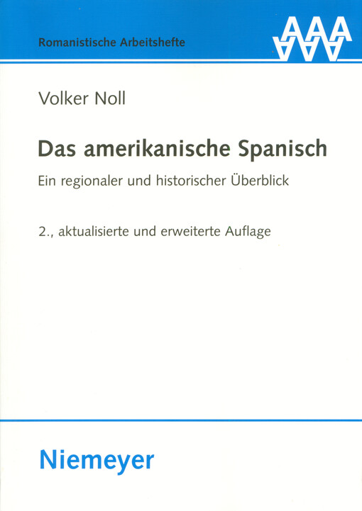Das amerikanische Spanisch : ein regionaler und historischer Überblick