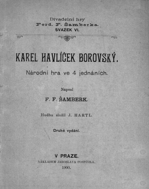 Karel Havlíček Borovský :národní hra ve 4 jednáních, 2. vyd.