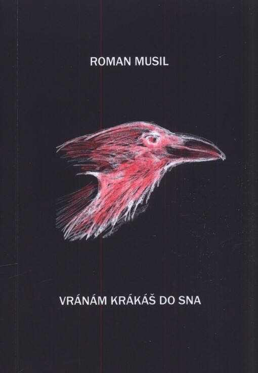 Vránám krákáš do sna