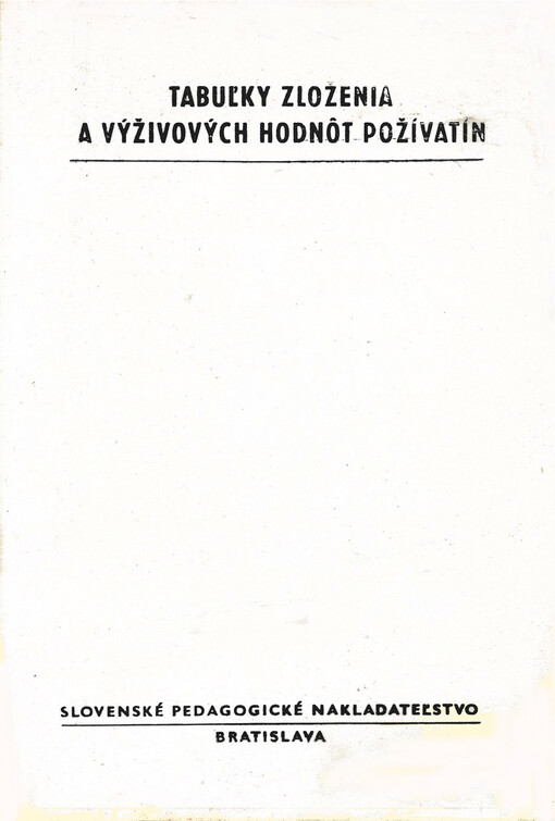 Tabuľky zloženia a výživových hodnôt poživatín