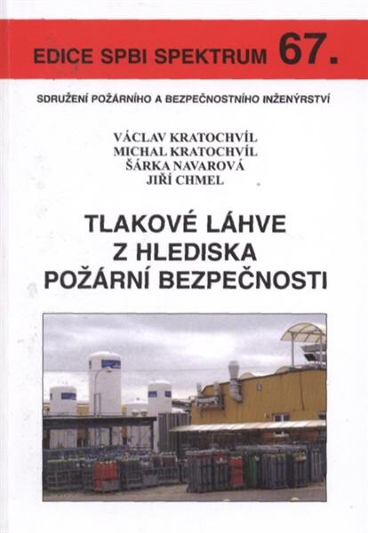 Tlakové láhve z hlediska požární bezpečnosti