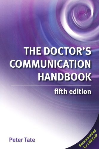 The Doctor's Communication Handbook