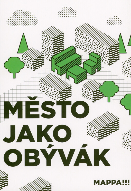 Město jako obývák