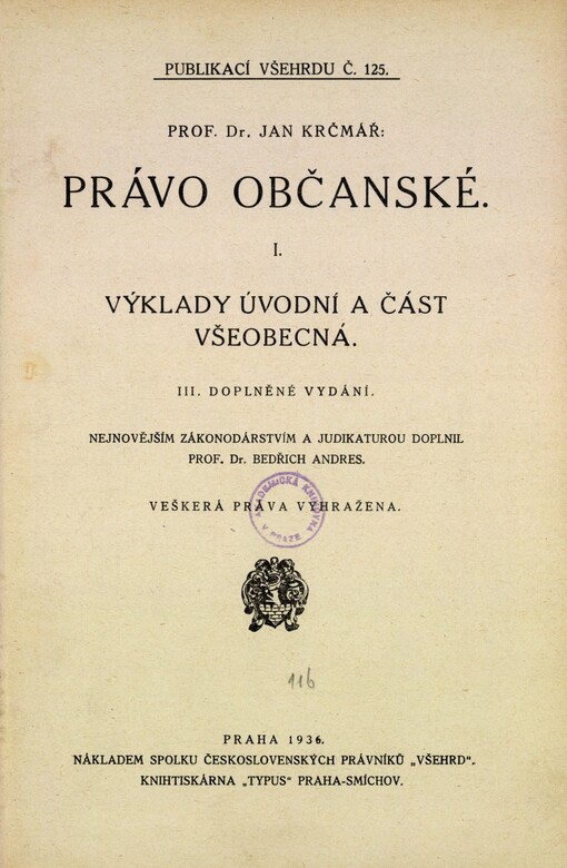 Právo občanské.I,Výklady úvodní a část všeobecná