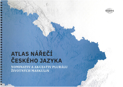 Atlas nářečí českého jazyka. Nominativ a akuzativ plurálu životných maskulin