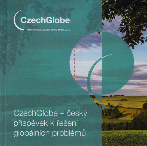 CzechGlobe - český příspěvek k řešení globálních problémů
