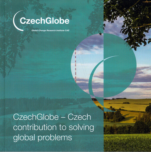 CzechGlobe - Czech contribution to solving global problems