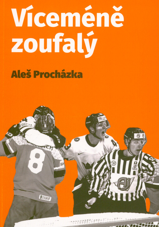Víceméně zoufalý