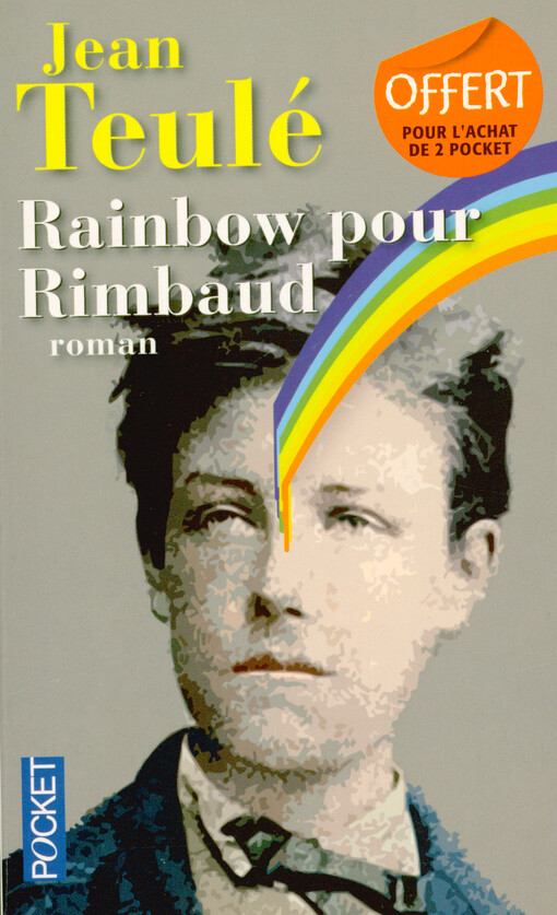 Rainbow pour Rimbaud