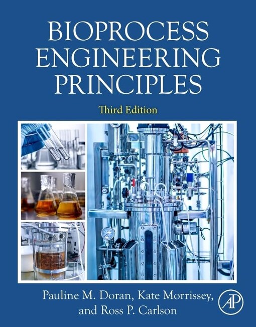 Bioprocess engineering principles