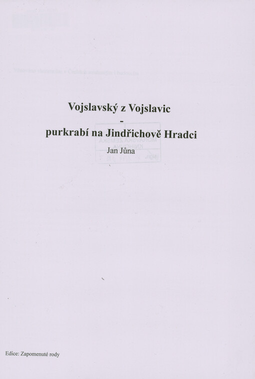 Vojslavský z Vojslavic - purkrabí na Jindřichově Hradci