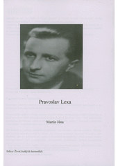 Pravoslav Lexa  (odkaz v elektronickém katalogu)