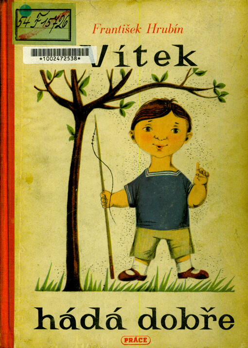 Vítek hádá dobře : [verše pro děti]