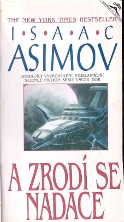 A zrodí se Nadace, Vyd. 2., V tomto překladu 1.