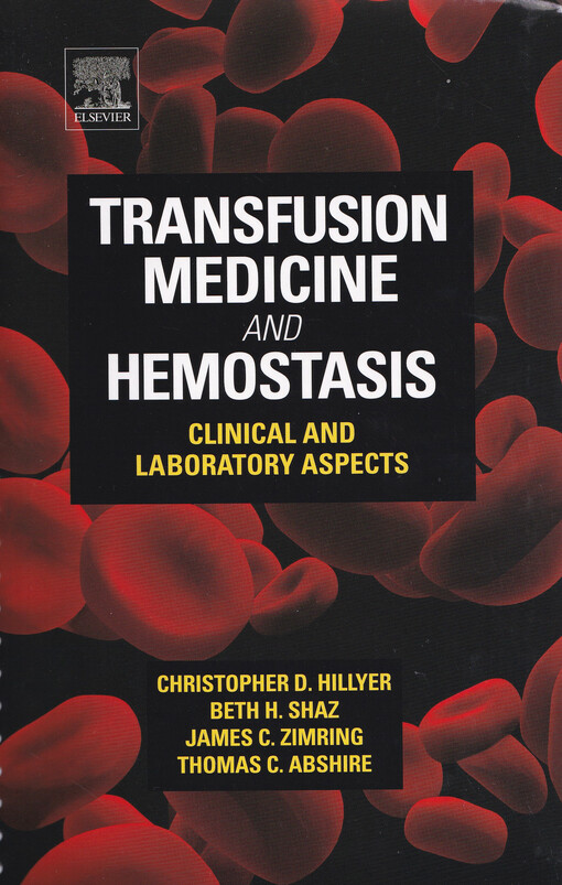 Transfusion medicine and hemostasis