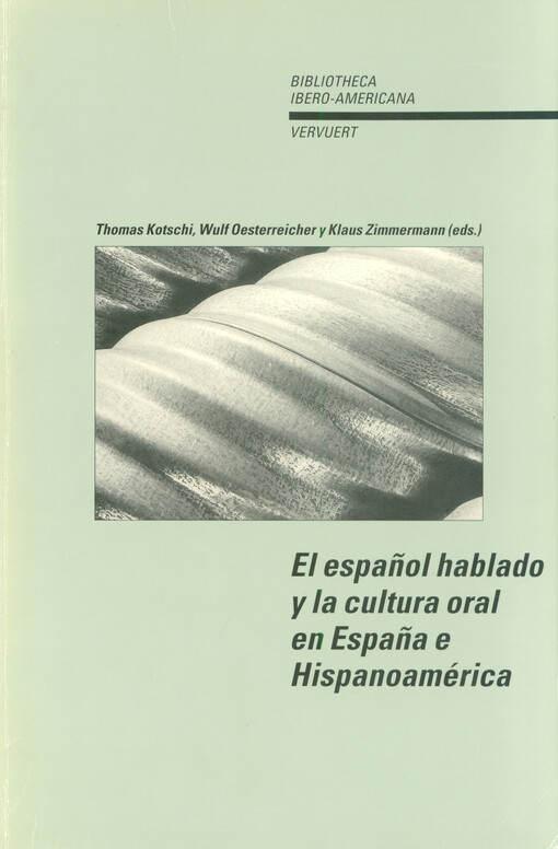 El español hablado y la cultura oral en España e Hispanoamérica