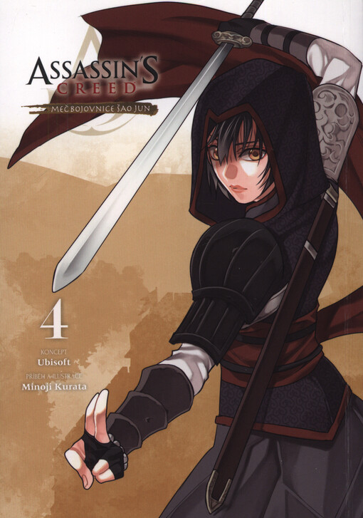 Assassin's creed : meč bojovnice Šao Jun