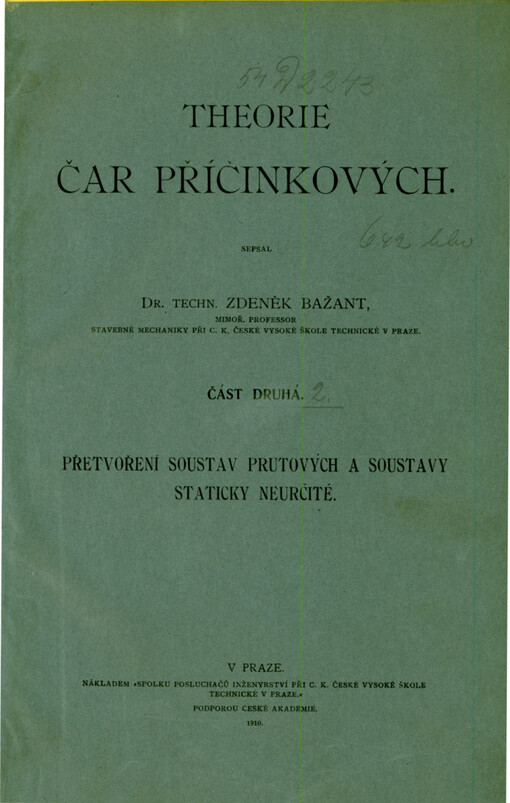 Theorie čar přičinkových. II, Přetvoření soustav prutových a soustavy staticky neurčité