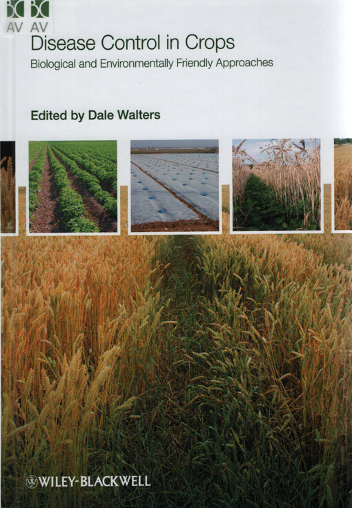 Disease control in crops : biological and environmentally friendly approaches