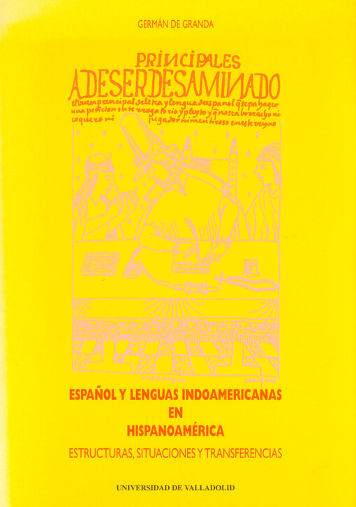 Español y lenguas indoamericanas en Hispanoamérica : estructuras, situaciones y transferencias