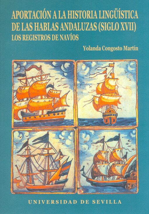 Aportación a la historia lingüística de las hablas Andaluzas (siglo XVII). Volumen 2, Descripción de una sincronía