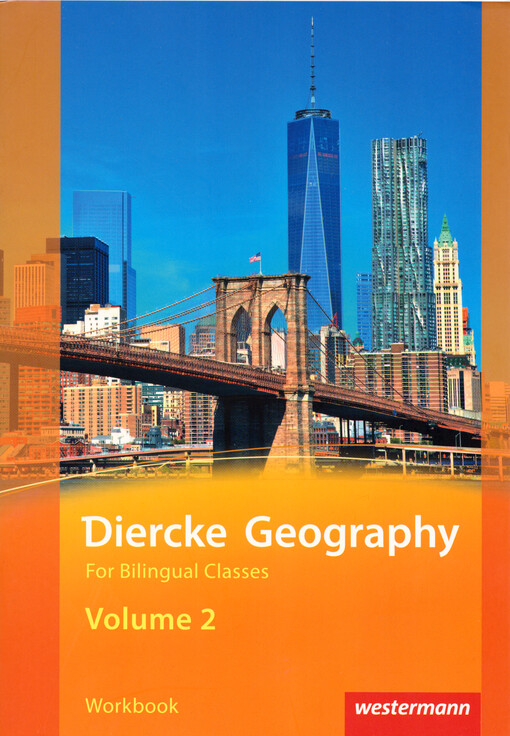 Diercke geography : for bilingual classes. Volume 2, Workbook