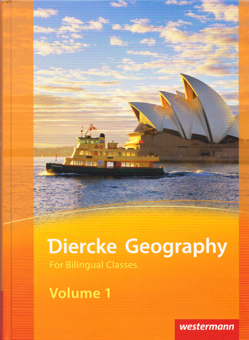 Diercke geography : for bilingual classes. Volume 1
