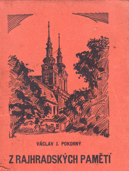 Z rajhradských pamětí