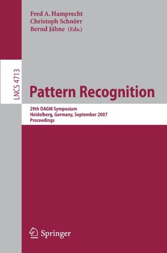 Pattern recognition : 29th DAGM symposium, Heidelberg, Germany, September 12-14, 2007 : proceedings