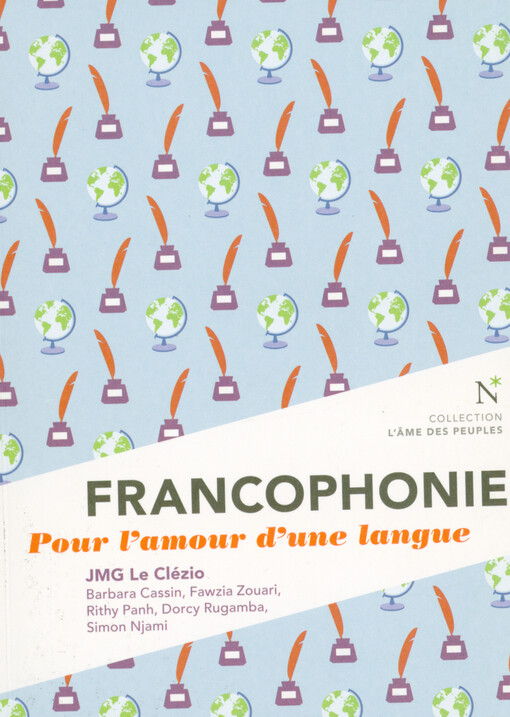 Francophonie : pour l'amour d'une langue