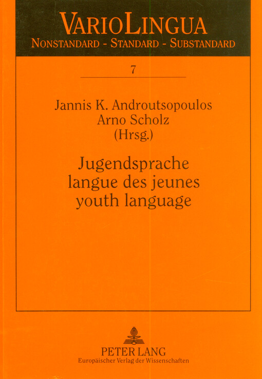 Jugendsprache : linguistische und soziolinguistische Perspektiven = Langue des jeunes = Youth language