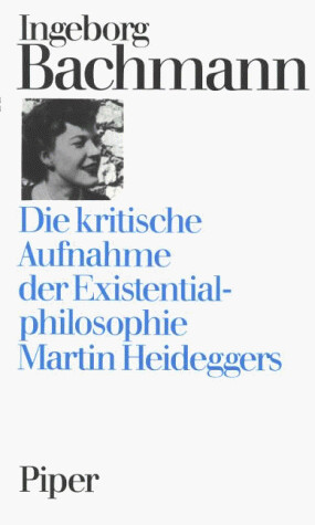 Die kritische Aufnahme der Existentialphilosophie Martin Heideggers : Dissertation Wien 1949
