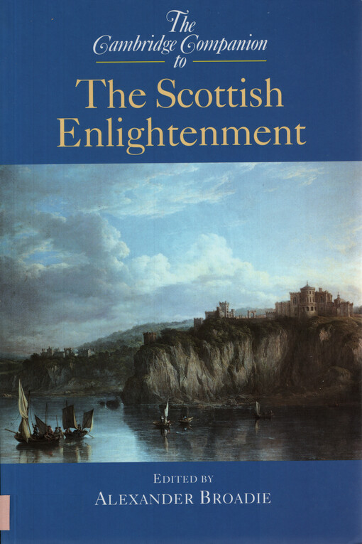 The Cambridge companion to the Scottish Enlightenment