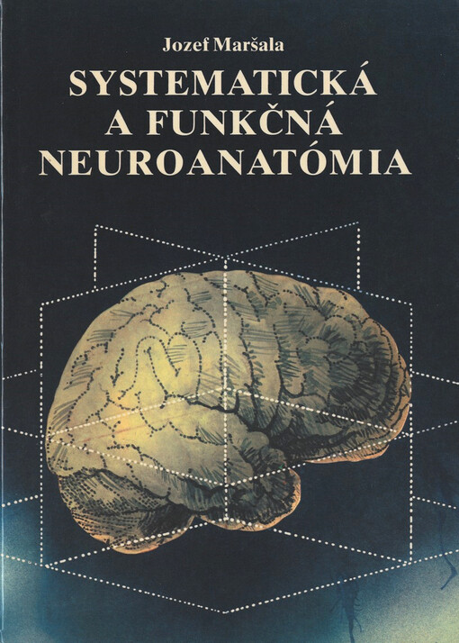 Systematická a funkčná neuroanatómia