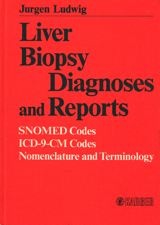 Liver biopsy diagnoses and reports