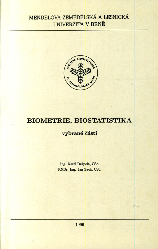 Biometrie, biostatistika : vybrané části