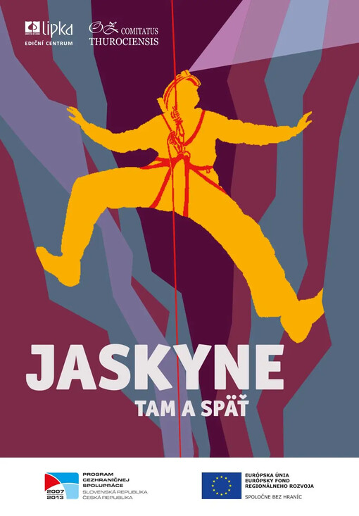 Jaskyne :tam a späť