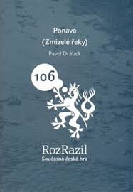Ponava :(zmizelé řeky) : libreto komorní opery s hudbou Ondřeje Kyase z repertoáru Ensemblu Opera Diversa