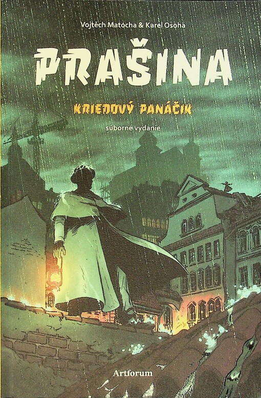 Prašina: Kriedový panáčik (súborné vydanie)