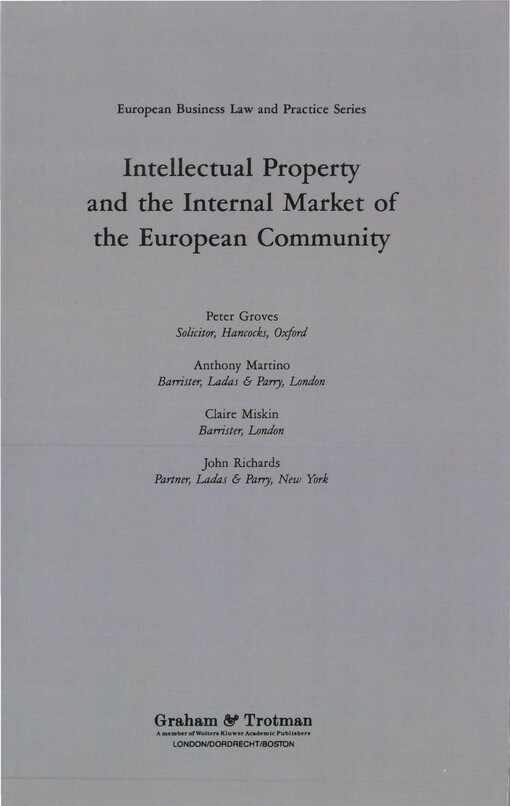 Intellectual property and the internal market of the European Community