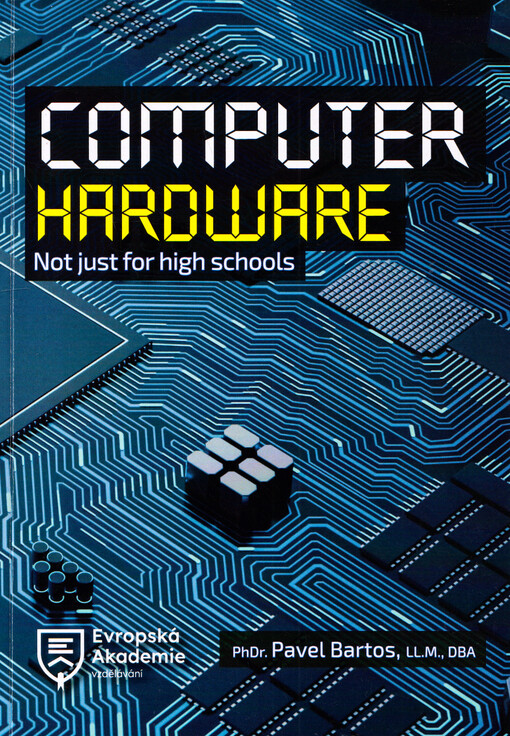 Computer hardware : not only for high schools